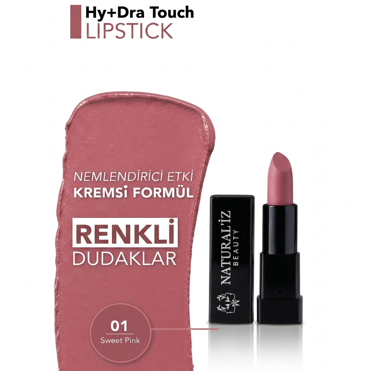 Hy+dra Touch Doğal Nemlendirici Ruj